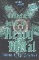 The Collector's Guide to Heavy Metal
