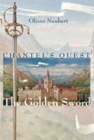 Chantel's Quest: The Golden Sword