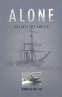 Alone Against the Arctic