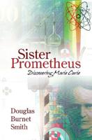 Sister Prometheus