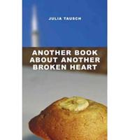 Another Book About Another Broken Heart