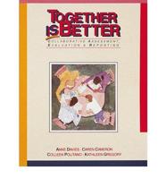Together Is Better