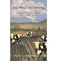 The ABC's of Farming