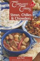 Stews, Chilies & Chowders