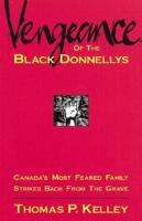 Vengeance of the Black Donnellys