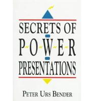 Secrets of Power Presentations