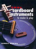 Cool Cardboard Instruments to Make & Play