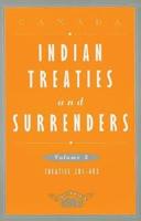 Indian Treaties and Surrenders, Volume 3