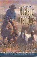 The Mustang Wranglers