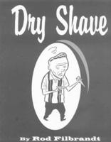 Dry Shave