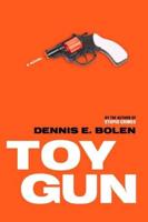 Toy Gun