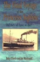 The Final Voyage of the Princess Sophia