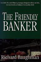 The Friendly Banker