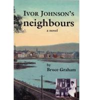 Ivor Johnson S Neighbours