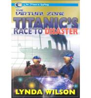 Titanic's Race to Disaster