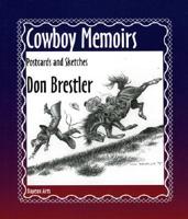 Cowboy Memoirs