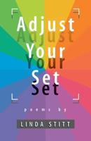 Adjust Your Set