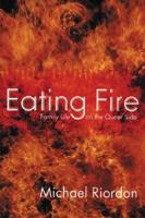 Eating Fire