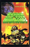Time of the Hawklords. From a Concept by Michael Moorcock