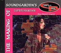 Making of Soundgarden's Superunknown