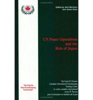 UN Peace Operations and the Role of Japan