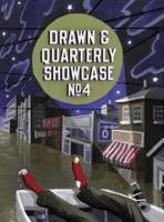 Drawn & Quarterly Showcase: Book Four