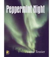Peppermint Night