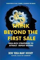 Think Beyond the First Sale