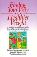 Finding Your Way to a Healthier Weight