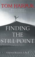 Finding the Still Point