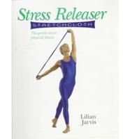 Stress Releaser Stretchcloth