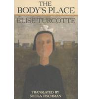 The Body's Place