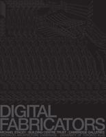 Digital Fabricators