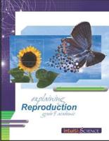 Explaining Reproduction