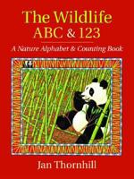 The Wildlife ABC and 123