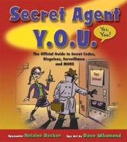 Secret Agent Y.O.U