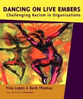 Dancing on Live Embers