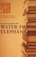 Bookclub-in-a-Box Discusses the Novel Water for Elephants