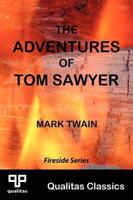 The Adventures of Tom Sawyer (Qualitas Classics)