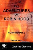 The Adventures of Robin Hood (Qualitas Classics)