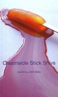 Creamsicle Stick Shivs