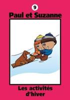 Paul et Suzanne - Les activités d'hiver