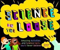Science on the Loose