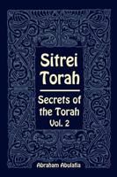 Sitrei Torah, Secrets of the Torah, Vol. 2