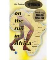 On the Run in Africa