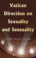 Vatican Direction on Sexuality and Sensuality