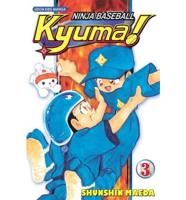 Ninja Baseball Kyuma Volume 3