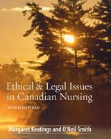 Ethical & Legal Issues in Canadian Nursing