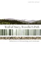 Trail of Story, Travellers' Path