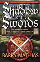 Shadow of the Swords: Book 2 of the Ancient Bloodlines Trilogy